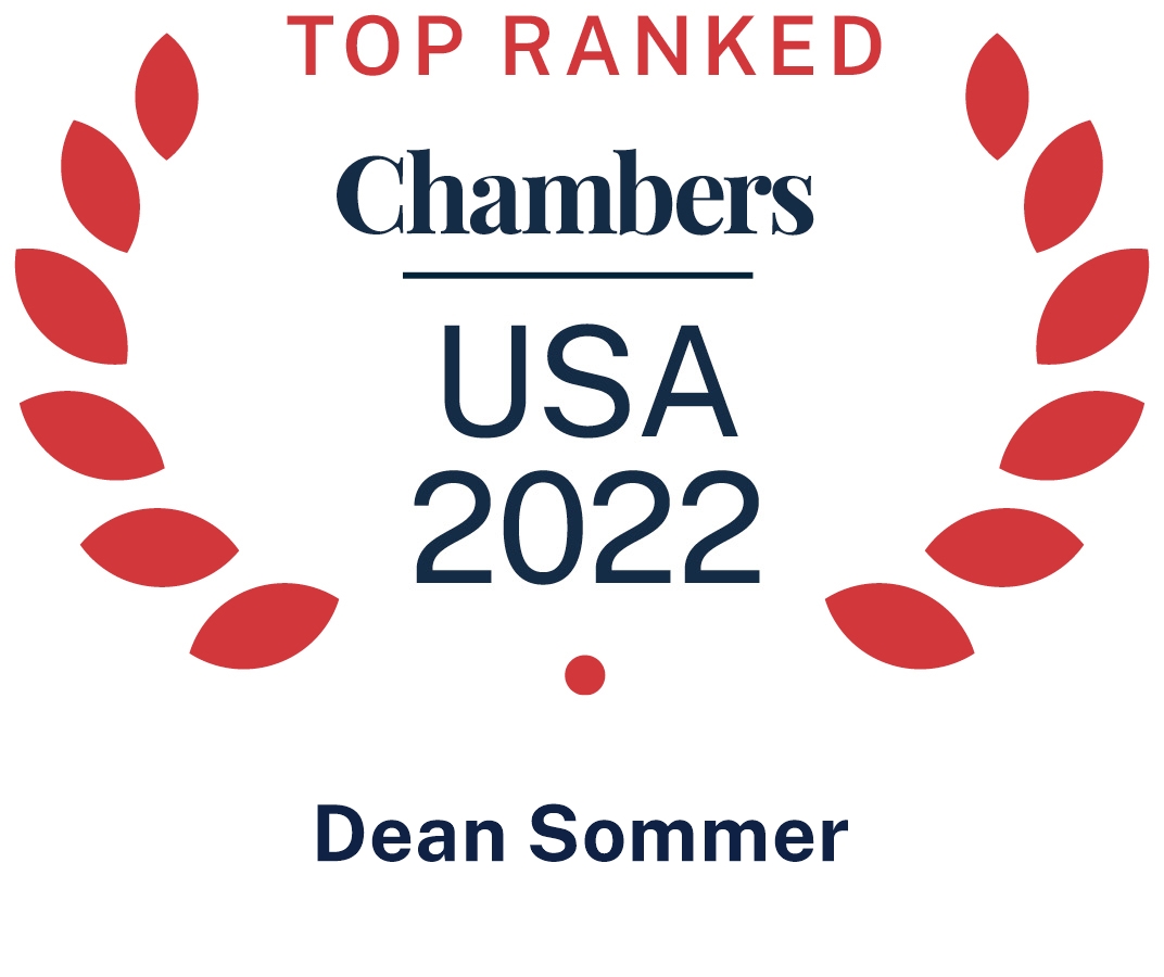 Top Ranked: Chambers USA 2022 - Dean Sommer