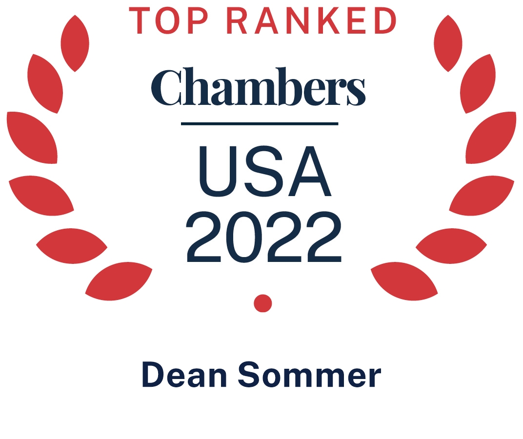 Top Ranked: Chambers USA 2022 - Dean Sommer
