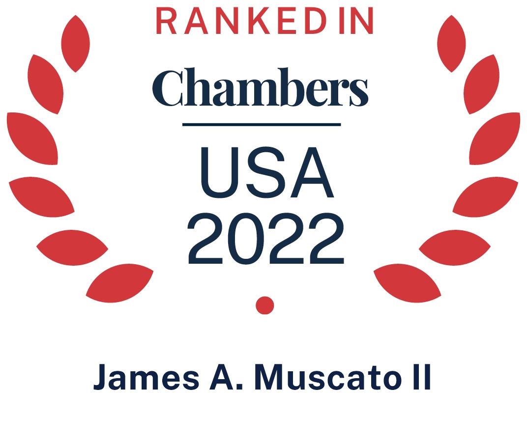 Ranked in Chambers USA 2022 - James A. Muscato II